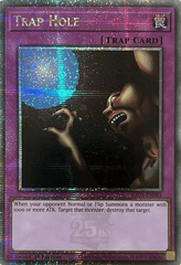 Trap Hole - RA03-EN085 - Quarter Century Secret Rare - 1st Edition